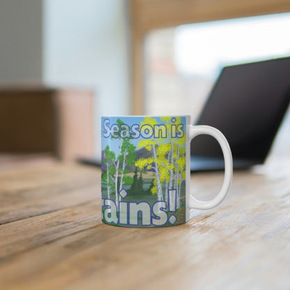 My Favorite Season is Mountains - Ceramic Coffee Cups, 11oz, 15oz - Image 6