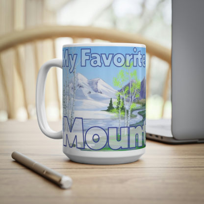 My Favorite Season is Mountains - Ceramic Coffee Cups, 11oz, 15oz - Image 13