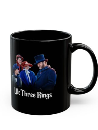 We Three Kings Movie Mug (11oz, 15oz)